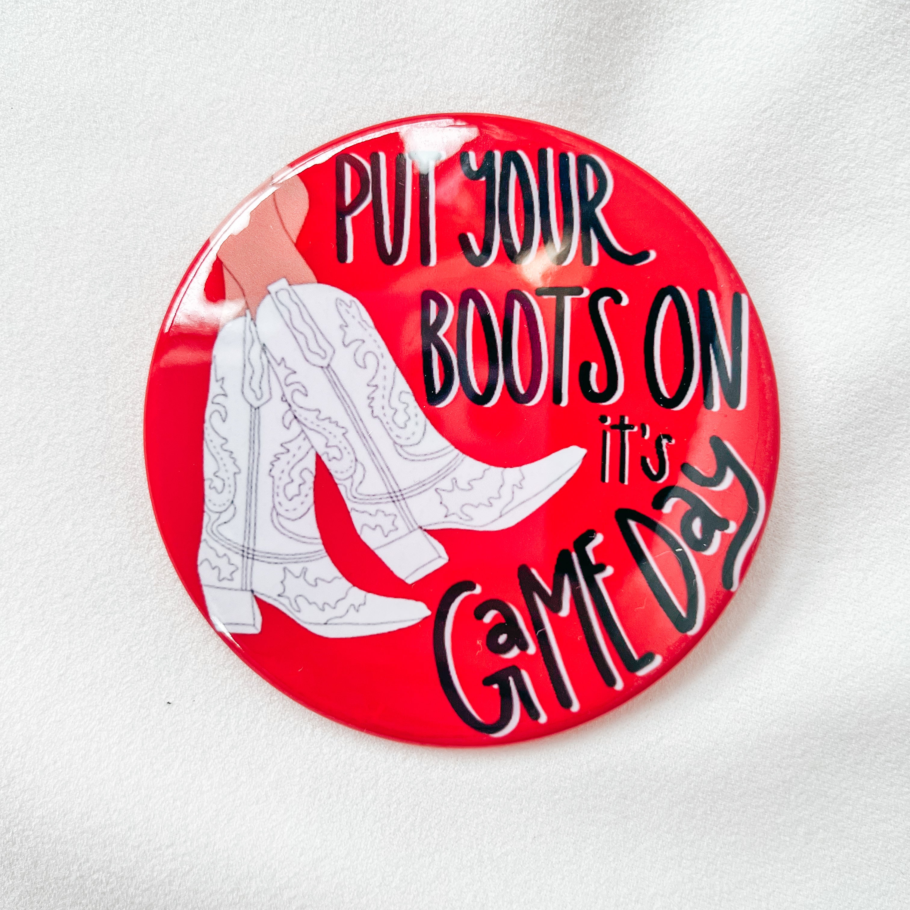 Put Your Boots On Button